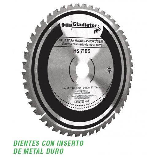DISCO 7 1/4" 185x16mm 40 DIENTES GLADIADOR HS7185